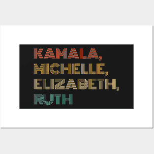 Kamala, Michelle, Elizabeth, & Ruth / Badass Feminist Political Icon Retro Sunset Posters and Art